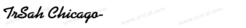 TrSah Chicago字体转换